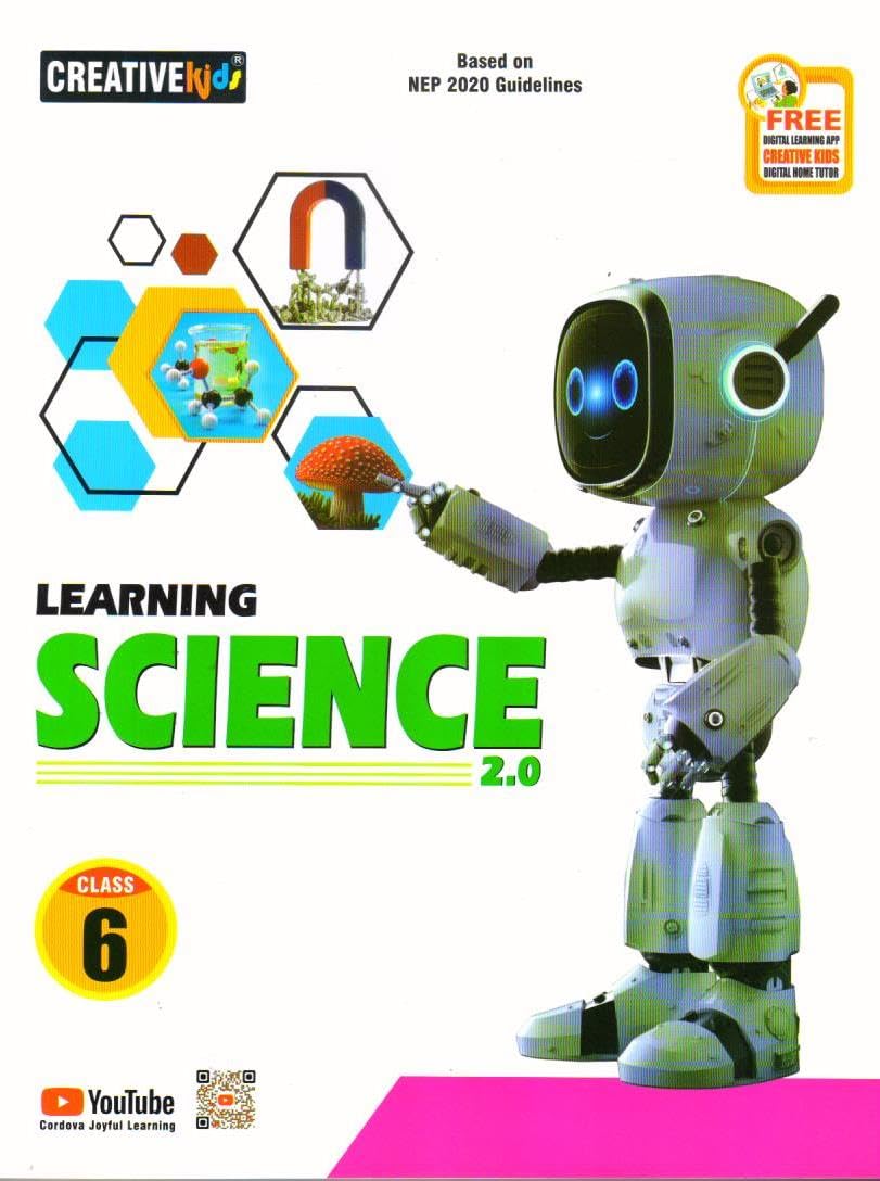 Creative Kids Learning Science 2.0 Class 6 Paperback