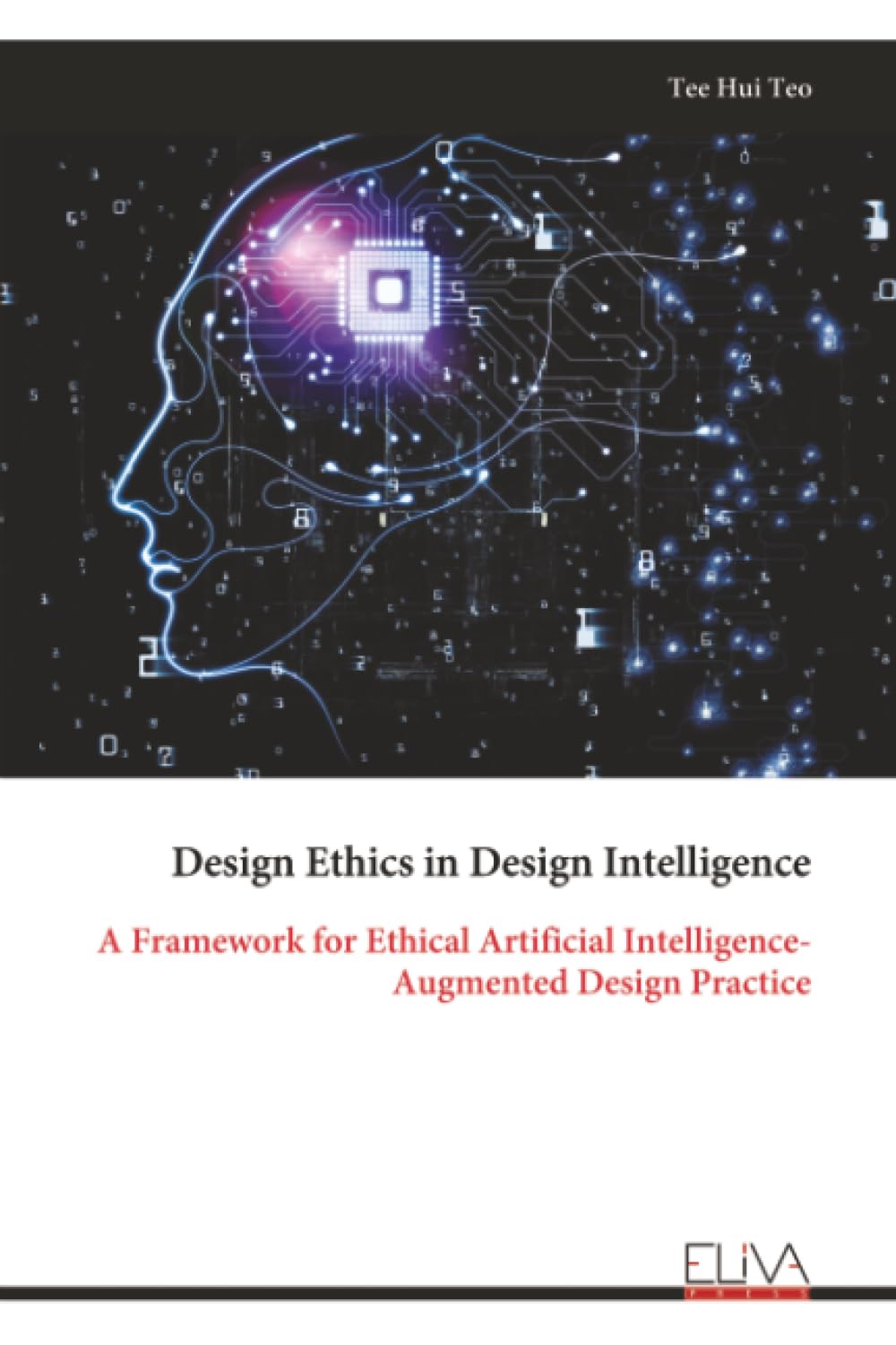 Design Ethics in Design Intelligence: A Framework for Ethical Artificial Intelligence-Augmented Design Practice