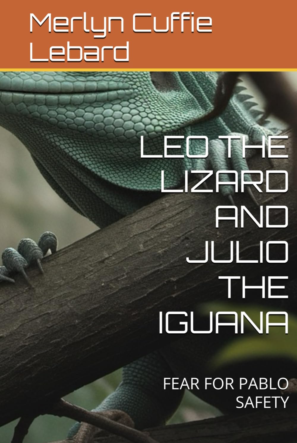 LEO THE LIZARD AND JULIO THE IGUANA: FEAR FOR PABLO SAFETY
