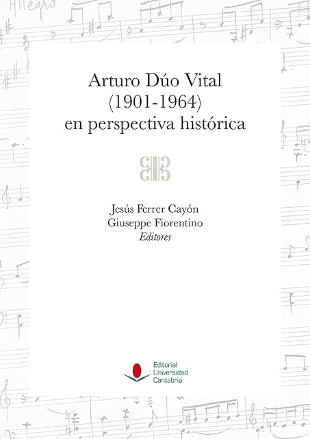 Portada de Arturo Dúo Vital en perspectiva histórica