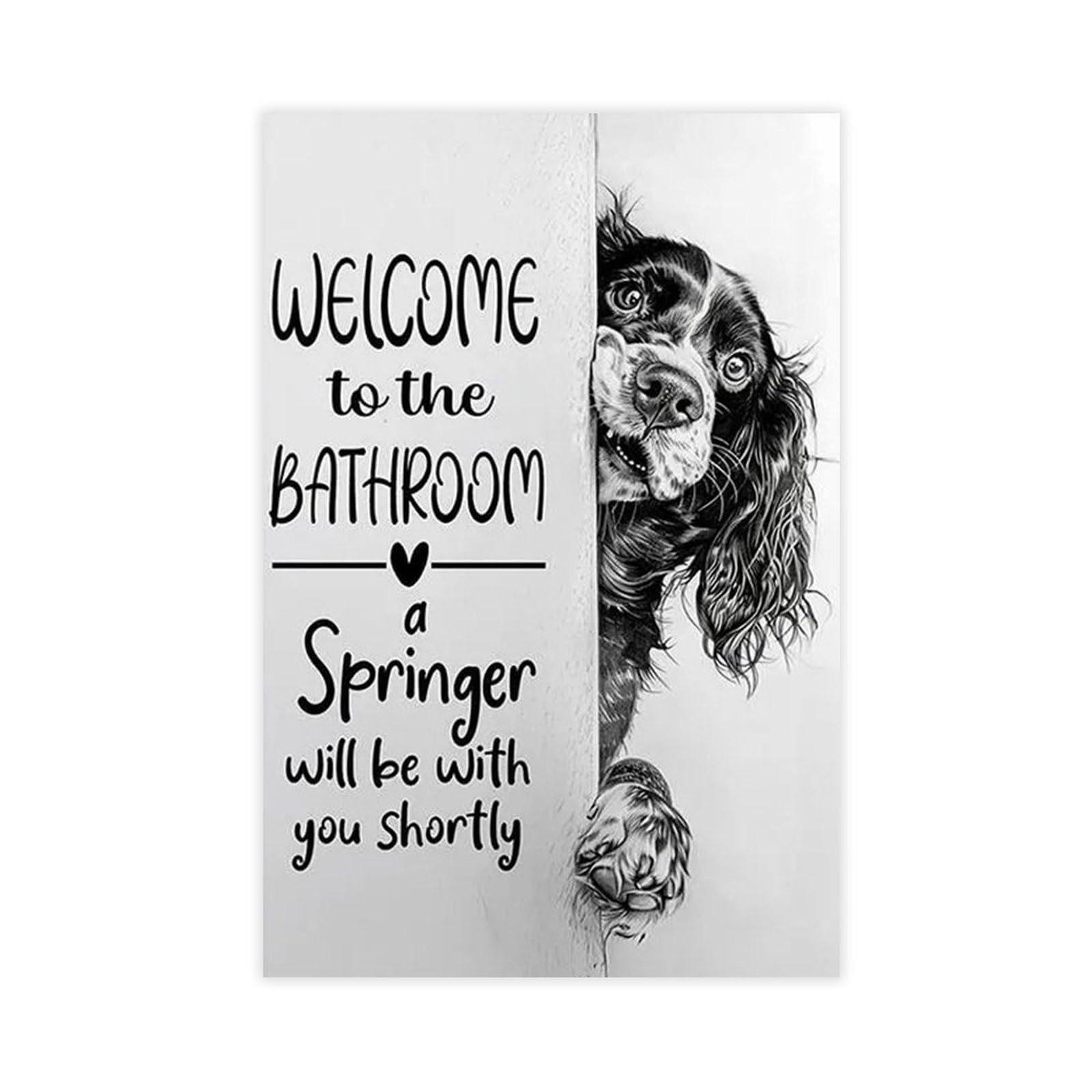 BNCEDJK Funny English Springer Spaniel Dog Welcome To The Bathroom, Canvas Poster Bedroom Decor Landscape Decor Gift 12x18inch(30x45cm)