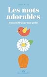  LES MOTS ADORABLES - Ritournelle pour tout-petits