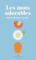 LES MOTS ADORABLES 2383070335 Book Cover