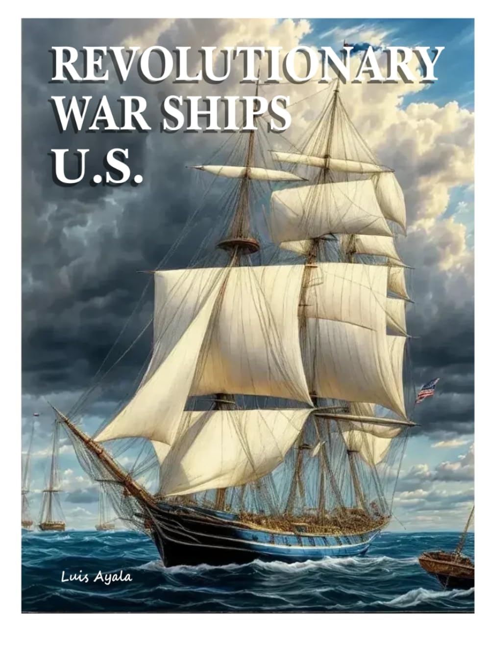 Revolutionary War Ships U.S. idéal pour décorer un bureau d'historien