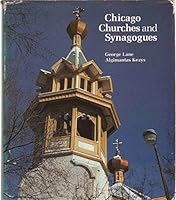 Chicago Churches and Synagogues 0829403736 Book Cover