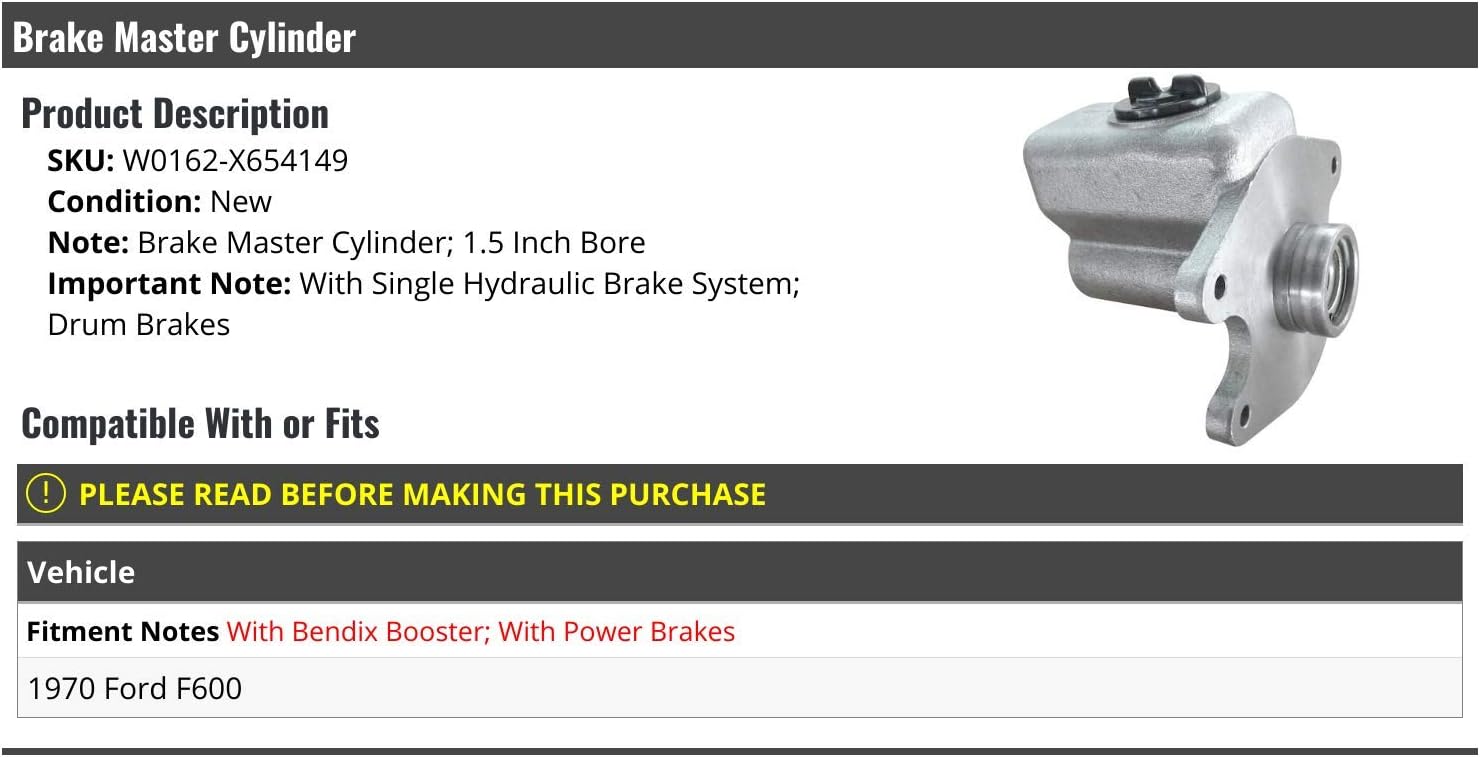 Brake Master Cylinder - 1.5 Inch Bore - Compatible with 1970 Ford F600 (with Single Hydraulic Brake System, Drum Brakes)