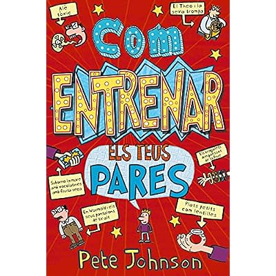 Com entrenar els teus pares