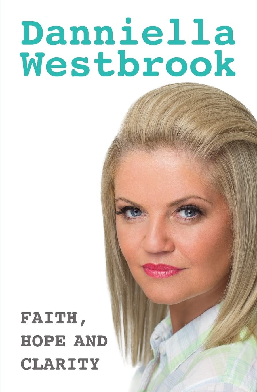 Faith, Hope And Clarity