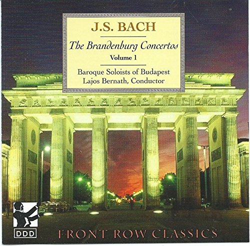 J.S. Bach: The Brandenburg Concertos, Volume 1 [Audio CD]