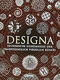 Designa: Technische Geheimnisse der Traditionellen visullen Kunst - Adam Tetlow 