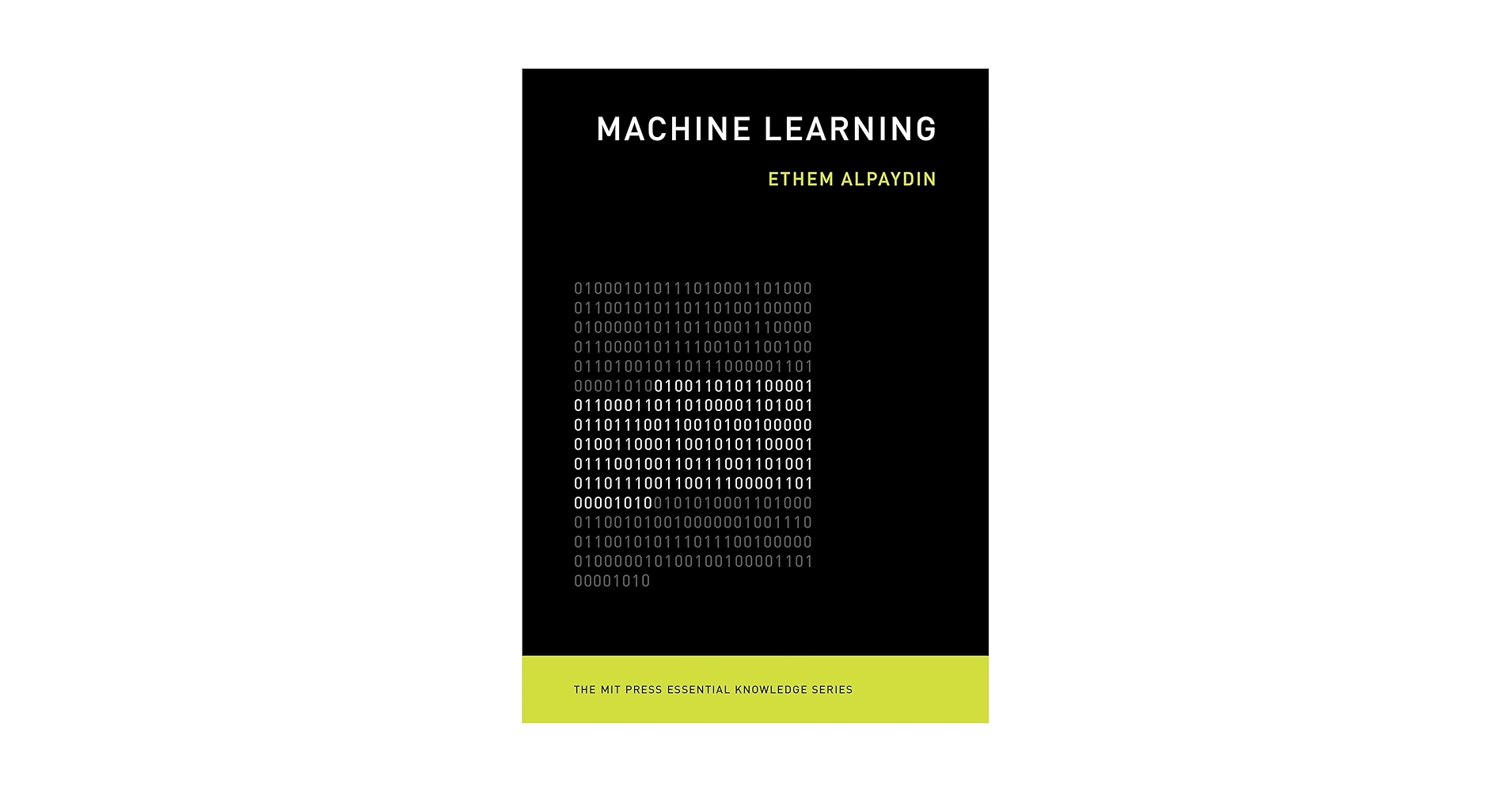 機械学習 参考書「Machine Learning」The MIT Press Machine Learning: The New AI (The MIT Press Essential