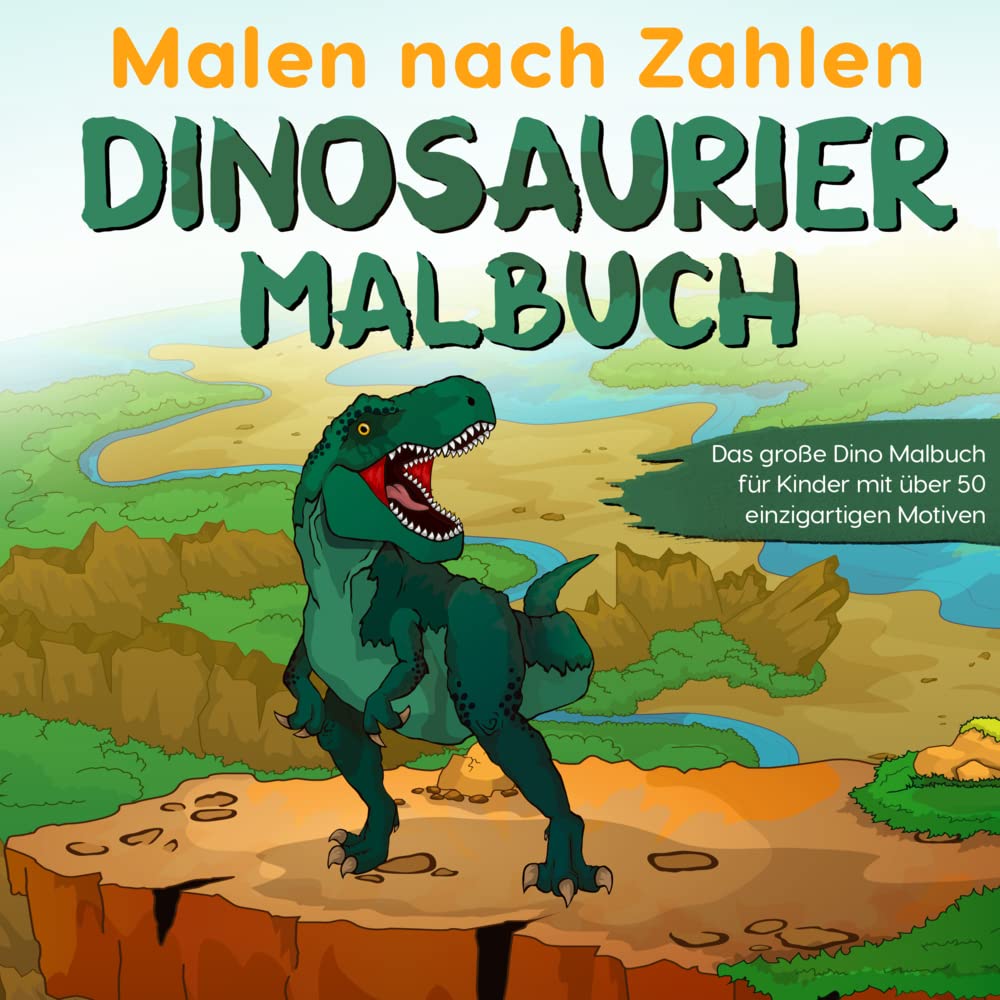 Malen nach Zahlen Dinosaurier Malbuch | Großes Dino-Malbuch mit über 50 Motiven