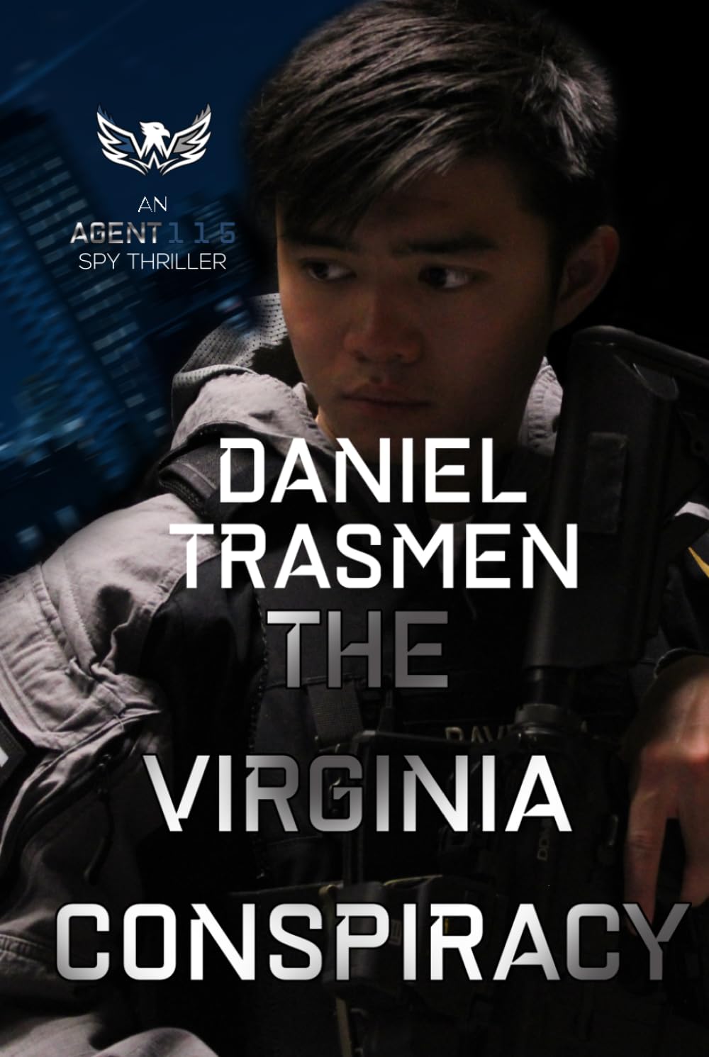 The Virginia Conspiracy: An Agent 115 Spy Thriller