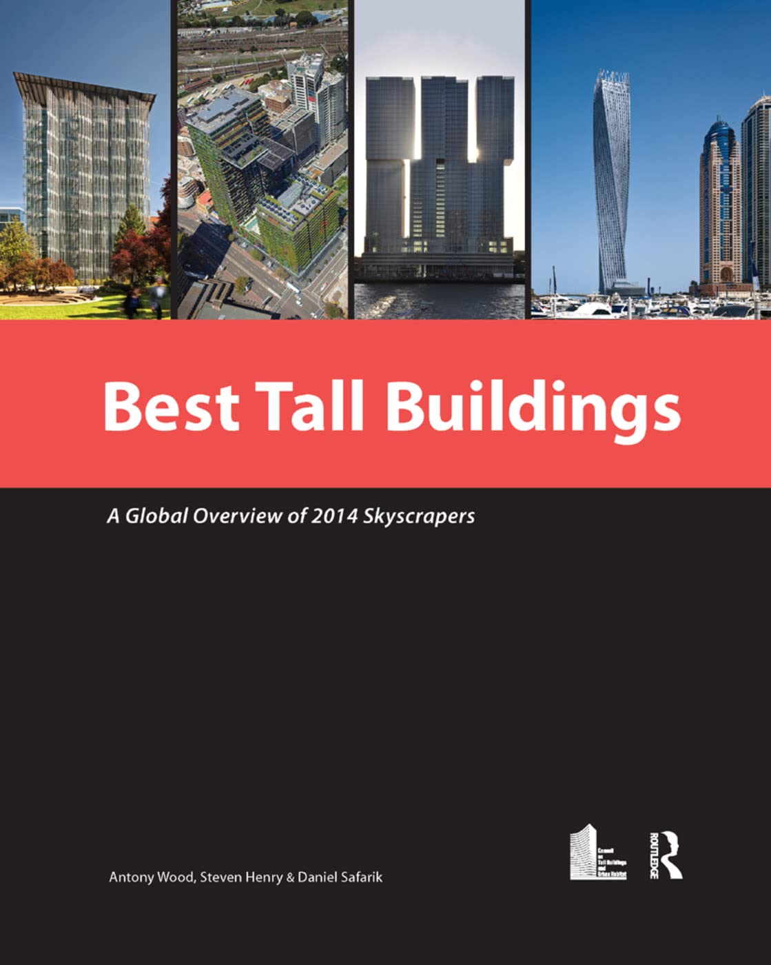 Skyscrapers Best Tall Buildings 2014, analyse technique pour architectes et étudiants