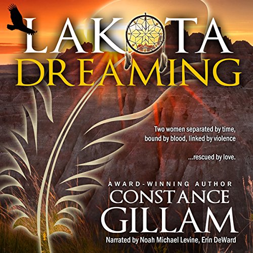 Lakota Dreaming Audiolivro Por Constance Gillam capa