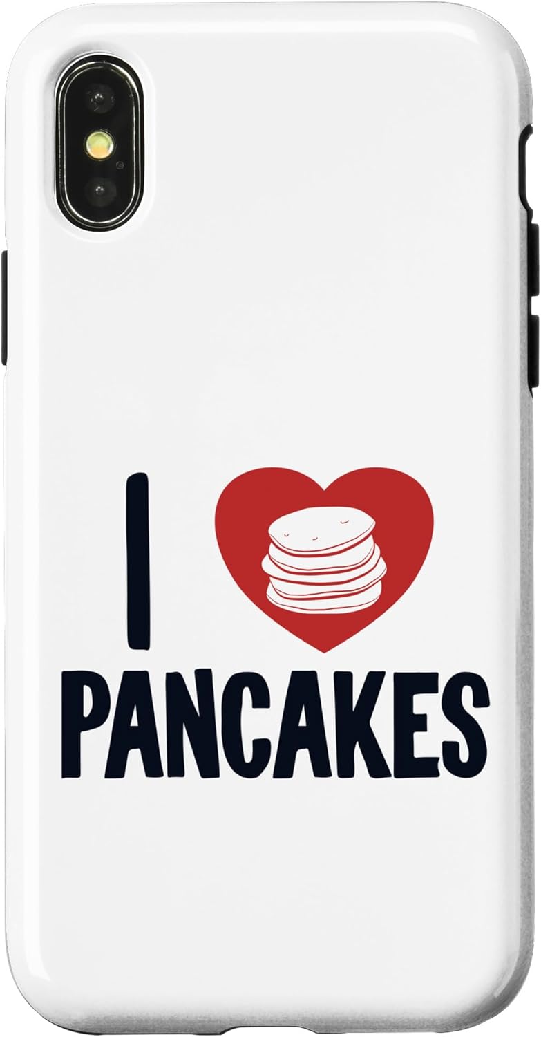 iPhone X/XS I love Pancakes Recipes Griddlecake Flapjack