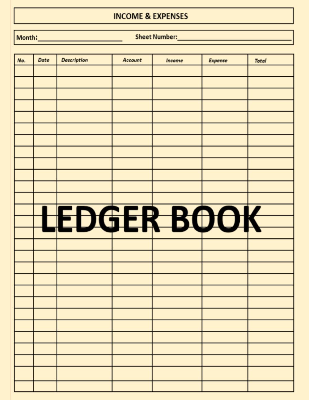 Ledger Book: Income and Expense Log Book For Smart Businesses and Personal Finance