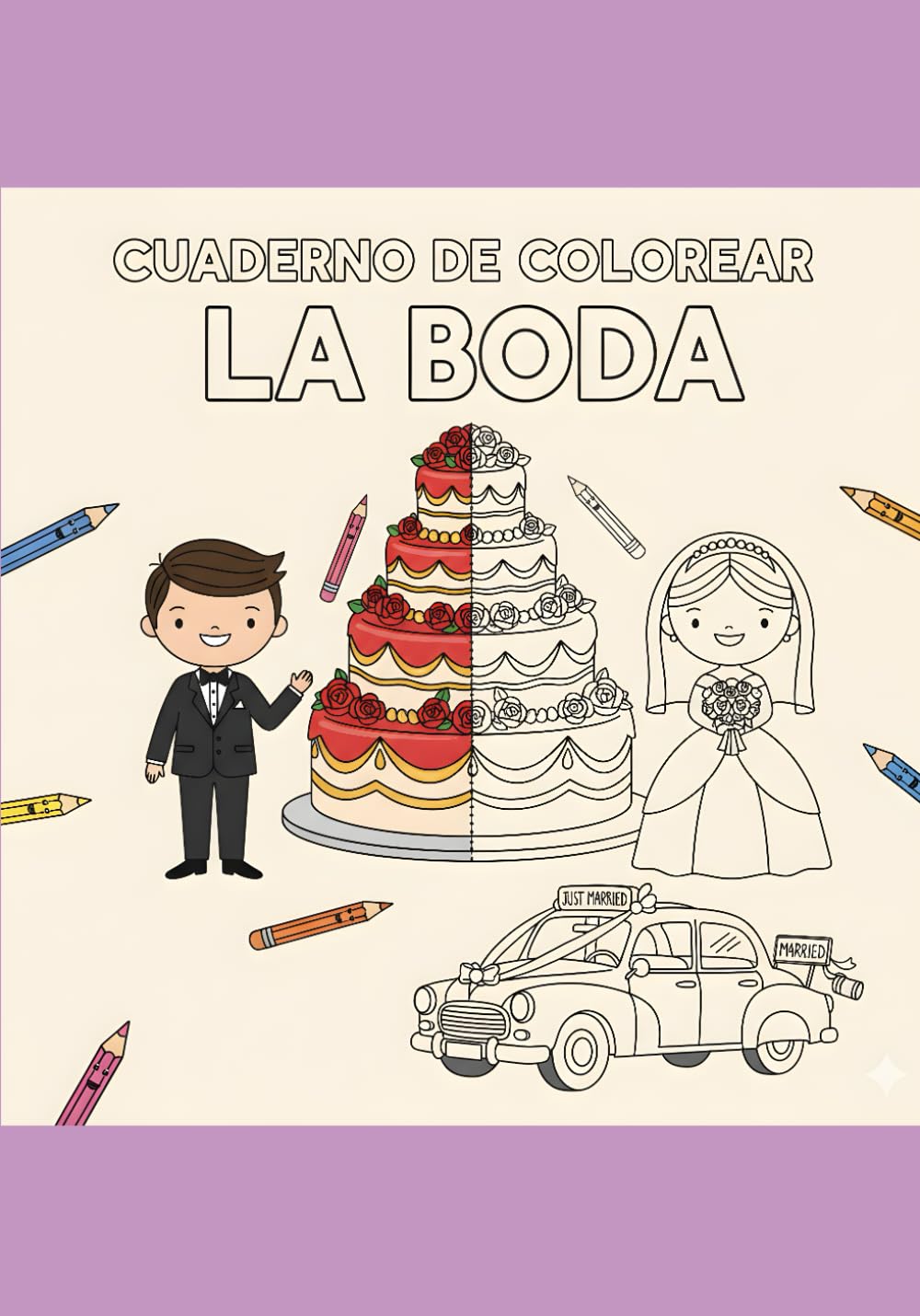 La boda: Cuaderno de colorear con actividades