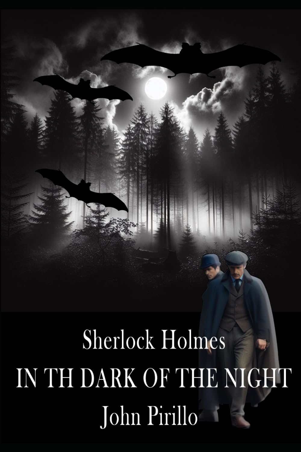 Sherlock Holmes, in the dark of the night