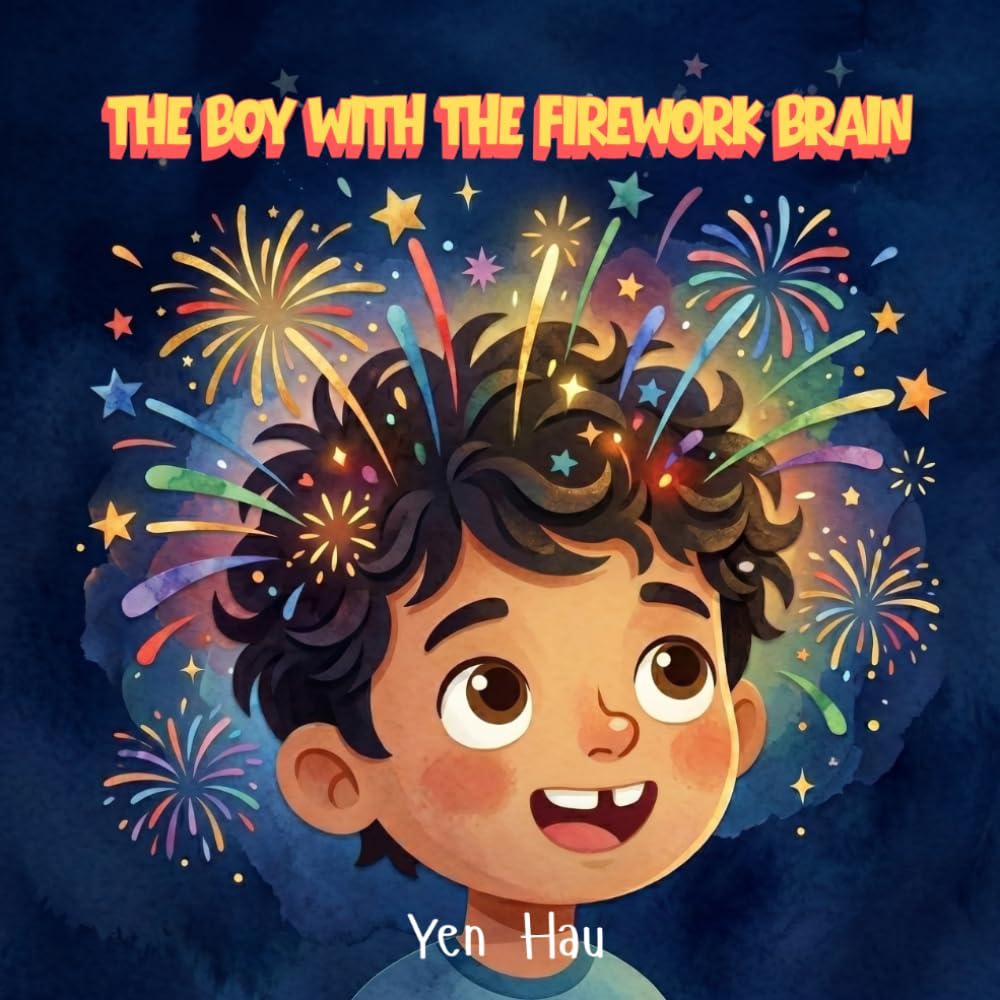 The Boy with the Firework Brain