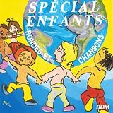 Spécial enfants : Rondes et chansons (20 chansons pour les petits)