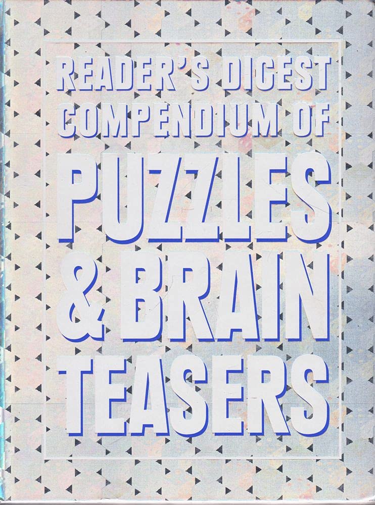 Reader's Digest Compendium Of Puzzles & Brain Teasers Alison Moore