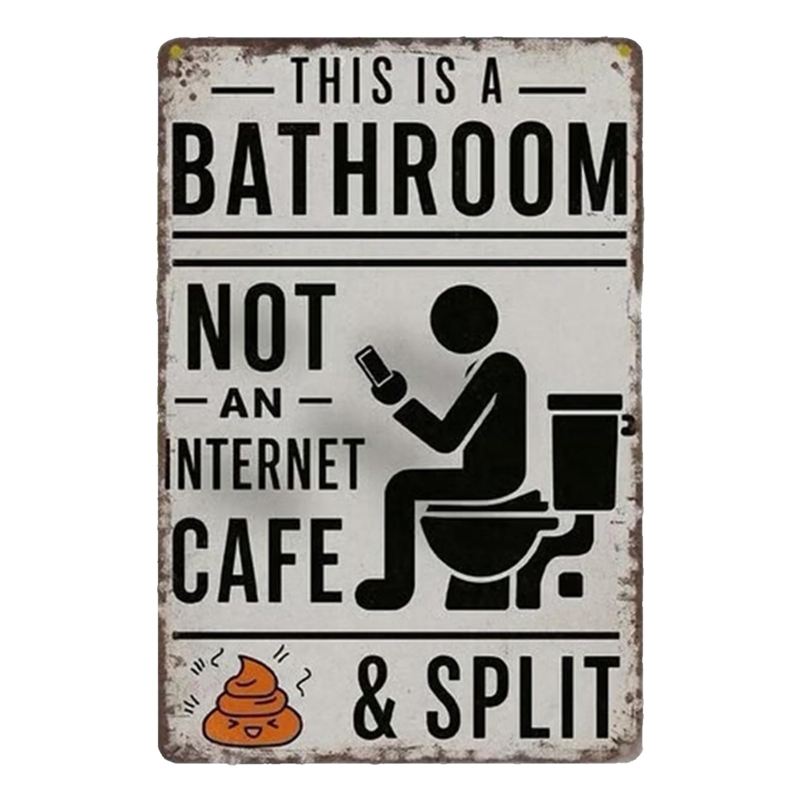 Vintage Metal Sign This Is A Bathroom Not An Internet Cafe Rustic Humor Wall Decoration for Bathroom Original Gift