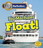Big Machines Float!