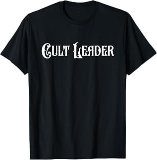 Cult Leader Funny Sarcastic Gothic Aesthetic T-Shirt