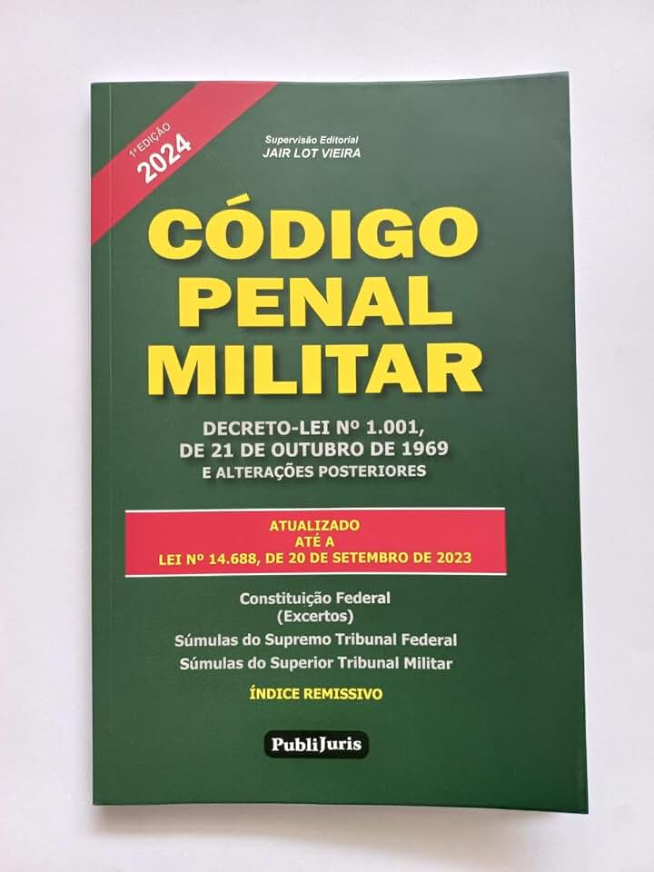 Código Penal Militar: atualizado até a lei nº 14.688 de setembro de 2023