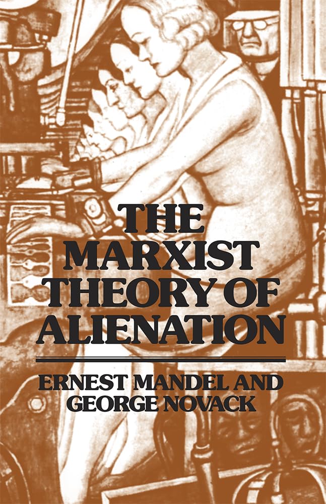 Buy The Marxist Theory of Alienation: Three Essays — BookShops.in