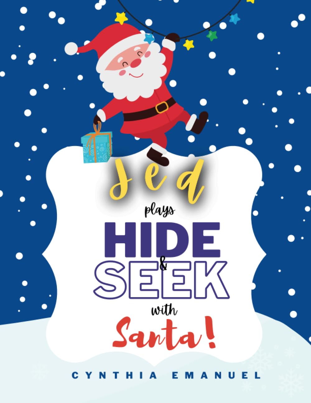 Jed Plays Hide-and-Seek With Santa (Personalised Christmas Books!)