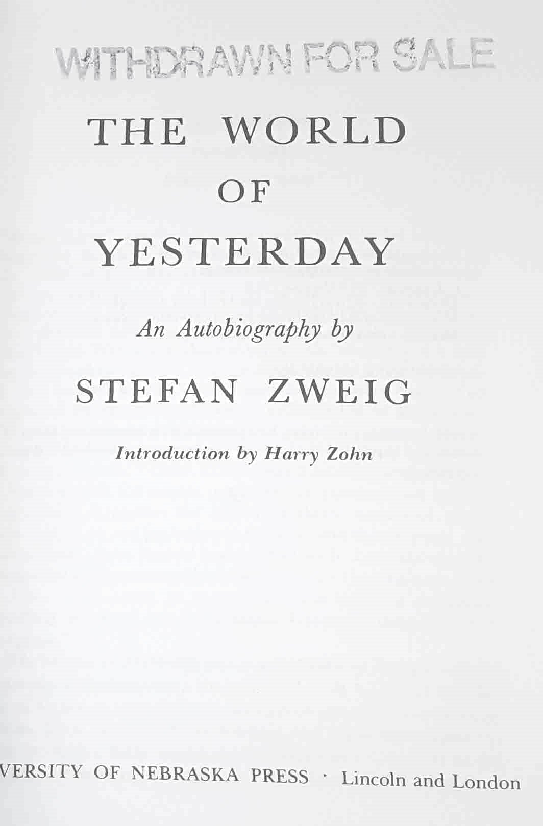The World of Yesterday: An Autobiography