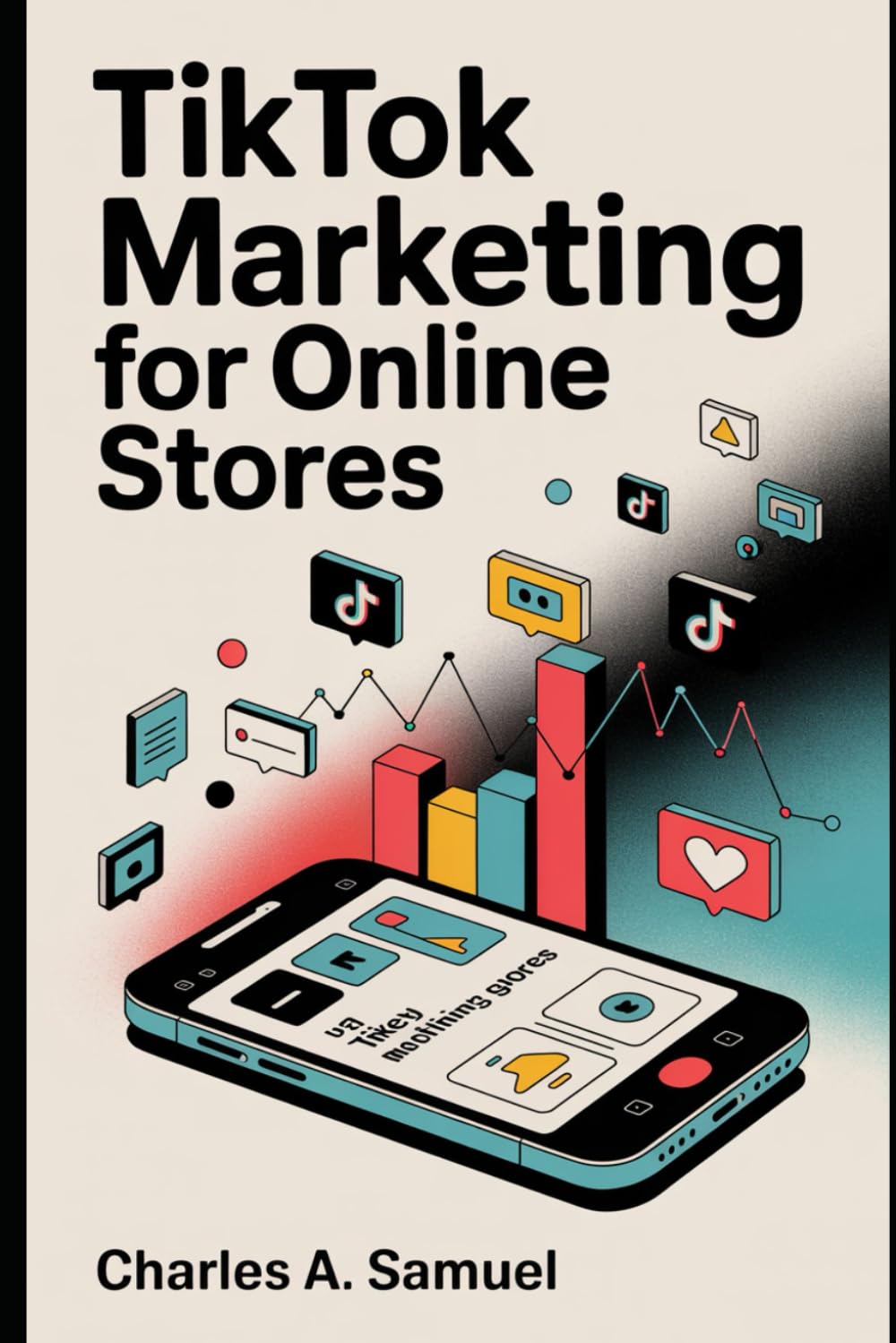 TIKTOK MARKETING FOR ONLINE STORES