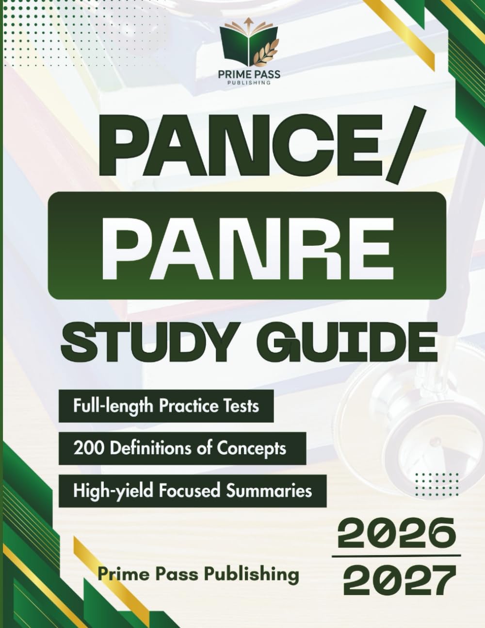 PANCE/PANRE Study Guide 2026/2027: Master 500+ Practice Questions, High-Yield Concepts, and Full-Length Simulated Exam with Detailed Rationales — ... Success (The SmartPass Certification Series)