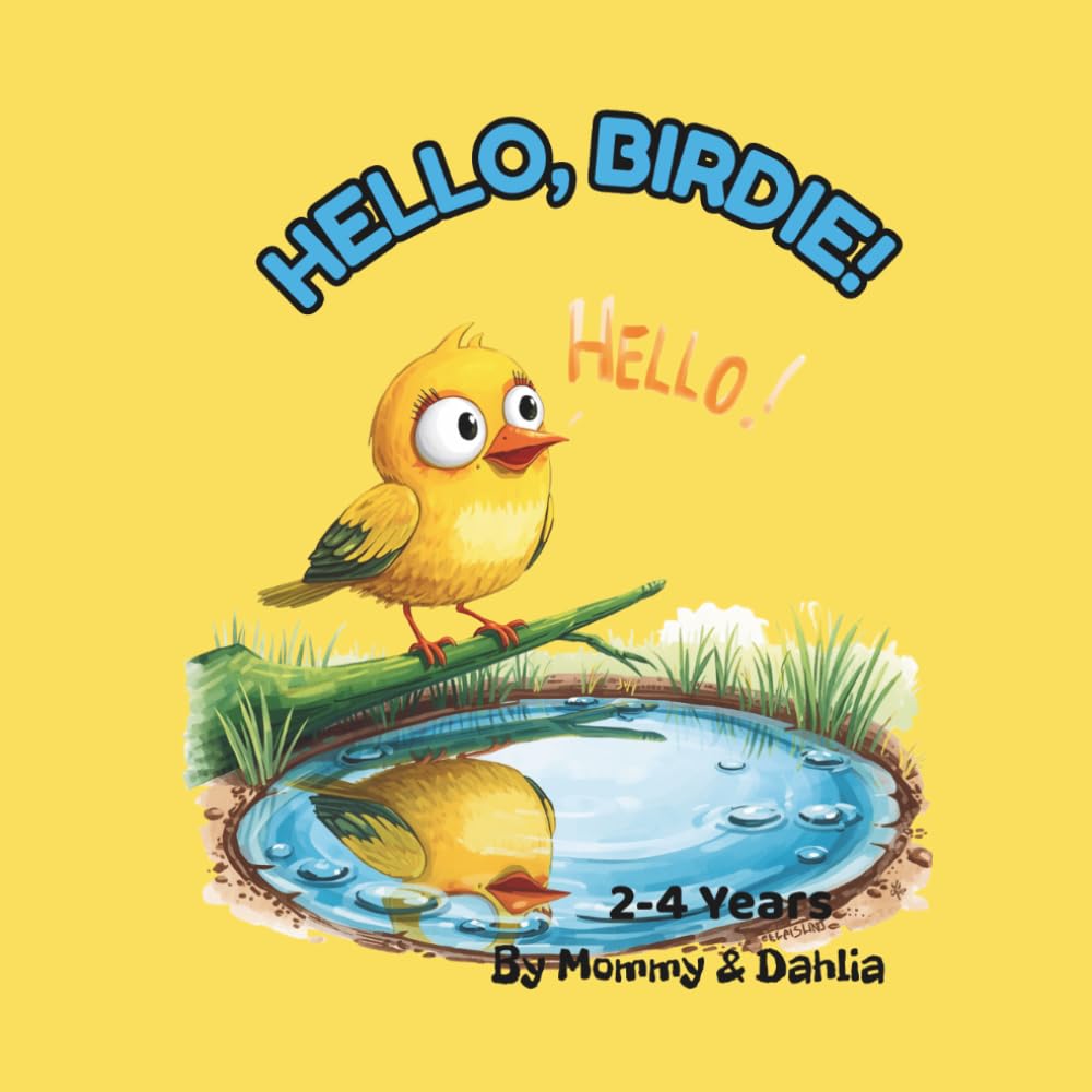 Hello, Birdie!: For Toddlers Learning Social Skills