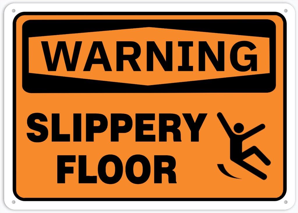 8"x12" Rust Free Aluminum Metal Sign - Warning Safety Sign Slippery Floor - Weather Resistant, Durable, Easy To Mount