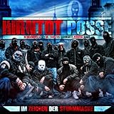 hirntot  Hirntot Posse: Im Zeichen der Sturmmaske