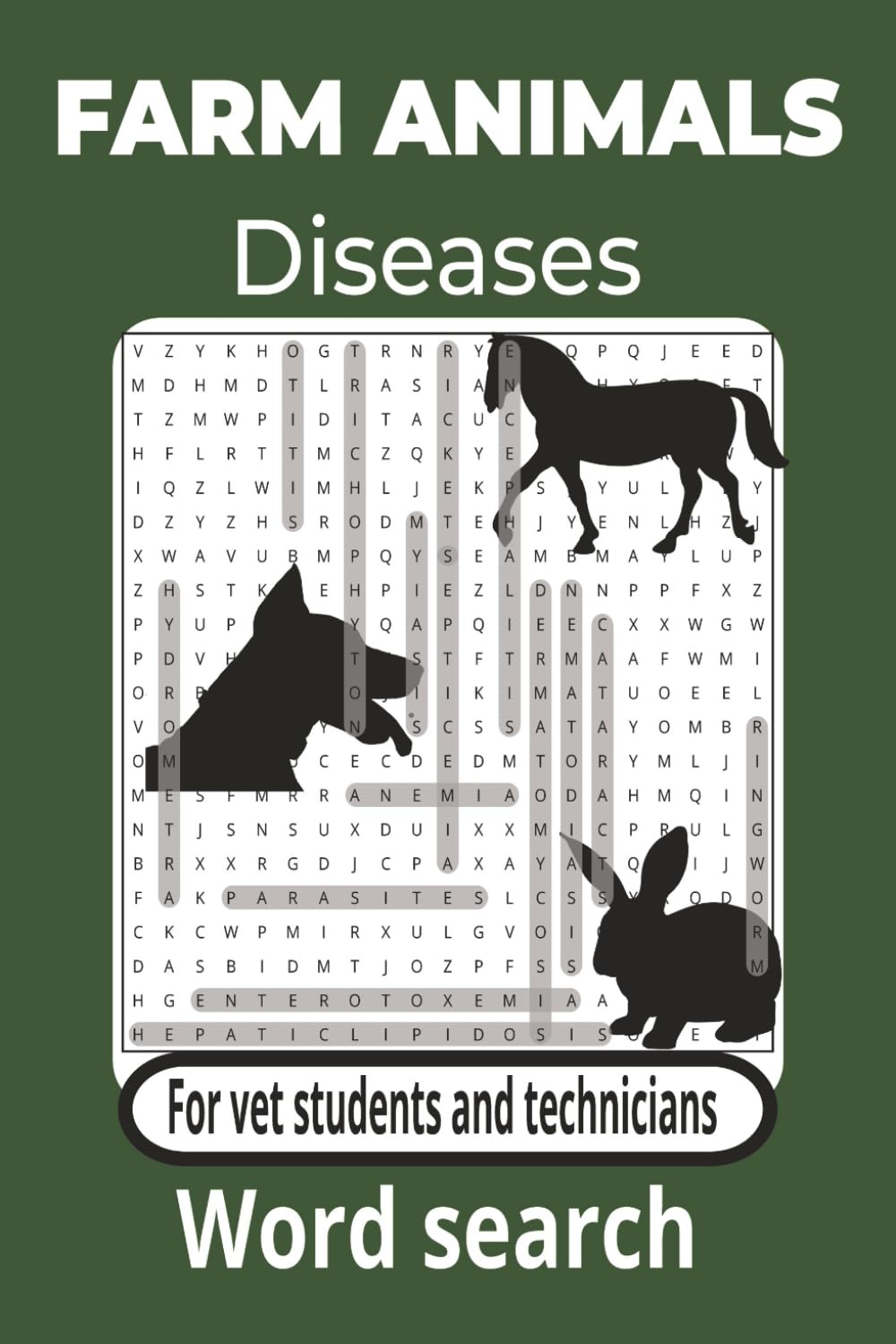 Farm Animals Diseases Word Search: Farm animals diseases word search with easy to read print about animals diseases, Vet instrument, antibiotics and ... students and technicians and animal lovers