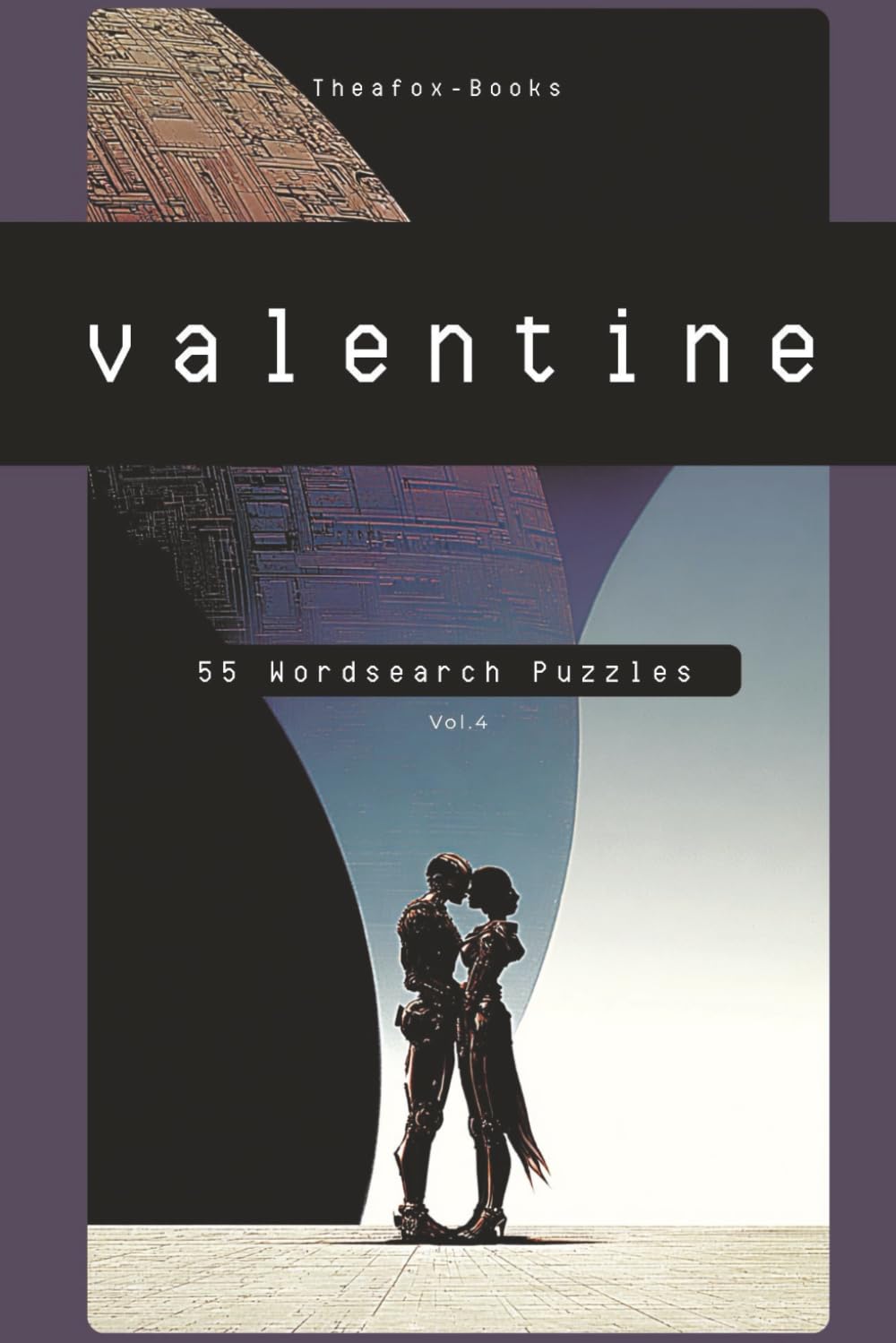 Valentine: 55 Wordsearch Puzzles ( Vol.4 )