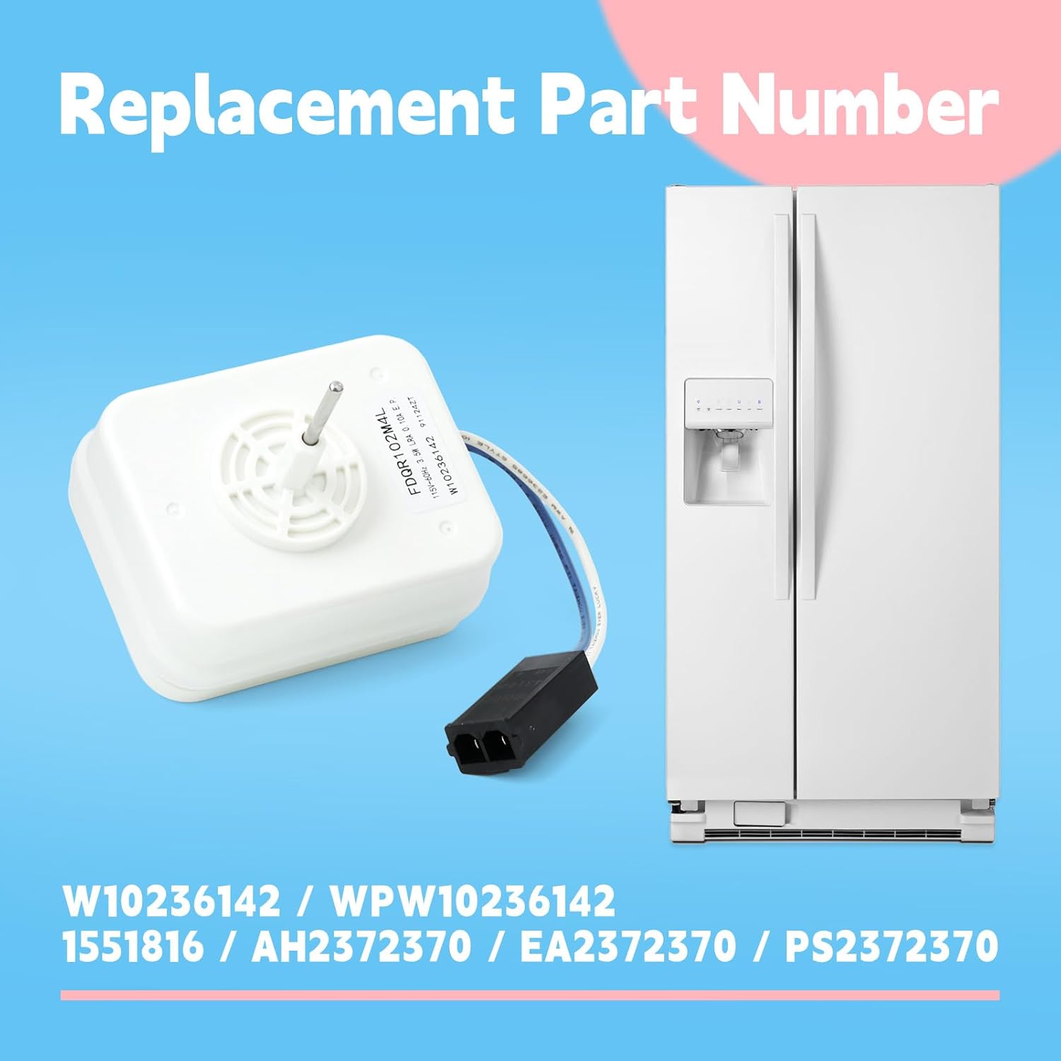 W10236142 Evaporator Fan Motor Replacement for Whirlp Refrigerator for Maytag for Amana for Kenmore for KitchenAid Fridge Evap Fan Motor Replaces WPW10236142 1551816 AH2372370