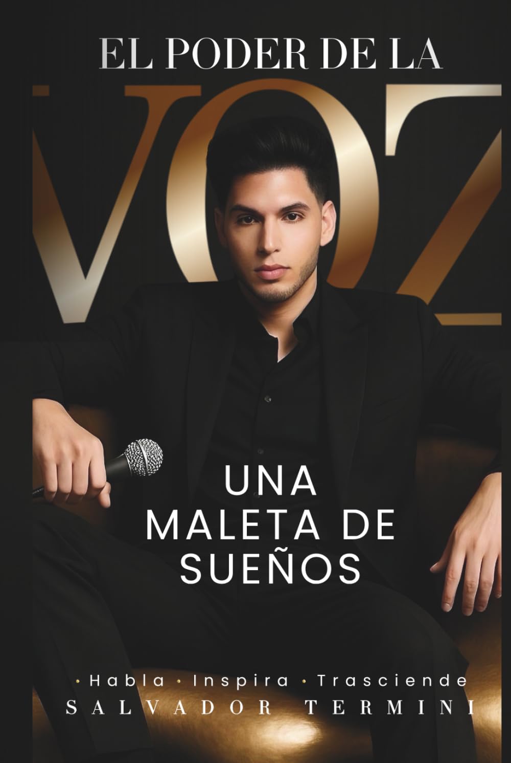 El poder de la voz: Una maleta de sueños (Spanish Edition)      Hardcover – August 3, 2025