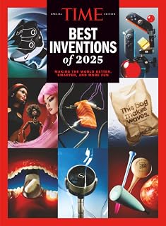 TIME Best Inventions of 2025: 300 Breakthrough Ideas in AI, Health, Sustainability & Tech
