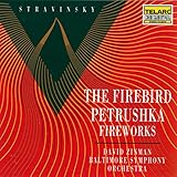Firebird Suite / Petrushka / Fireworks