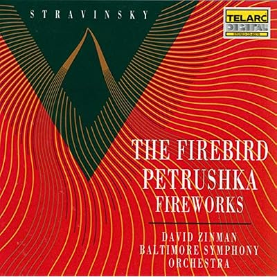 Igor Stravinsky: The Firebird/Petrushka/Fireworks
