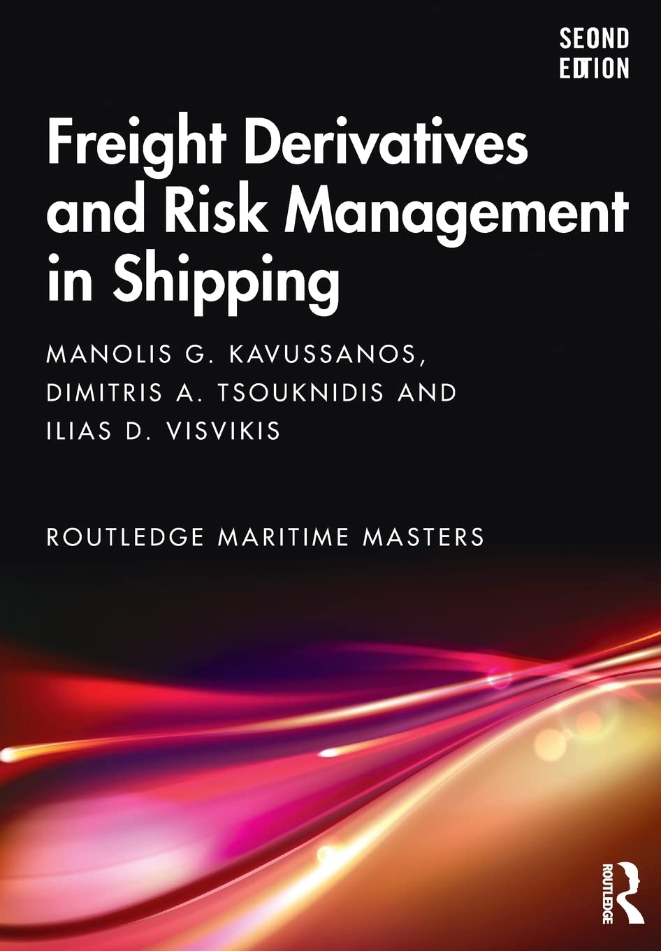 Routledge Freight Derivatives and Risk Management in Shipping