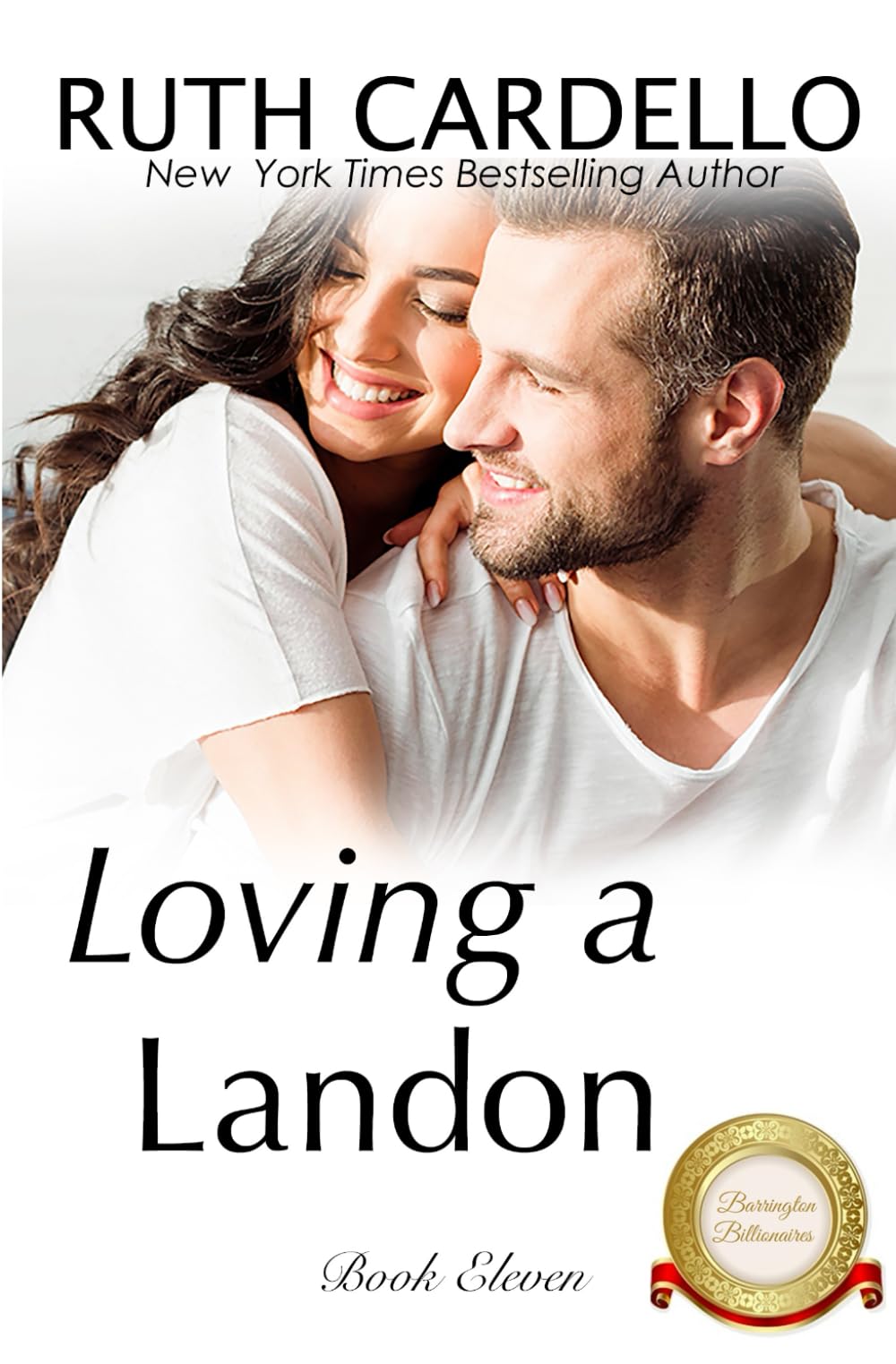 Loving a Landon (The Barrington Billionaires Book 11)