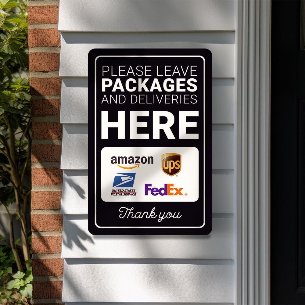 Premium Package Delivery Sign – 8x12 Sublimation Printed on Photograde Aluminum – Weatherproof, Fade-Proof, Professional Look – "Please Leave Packages Here"
