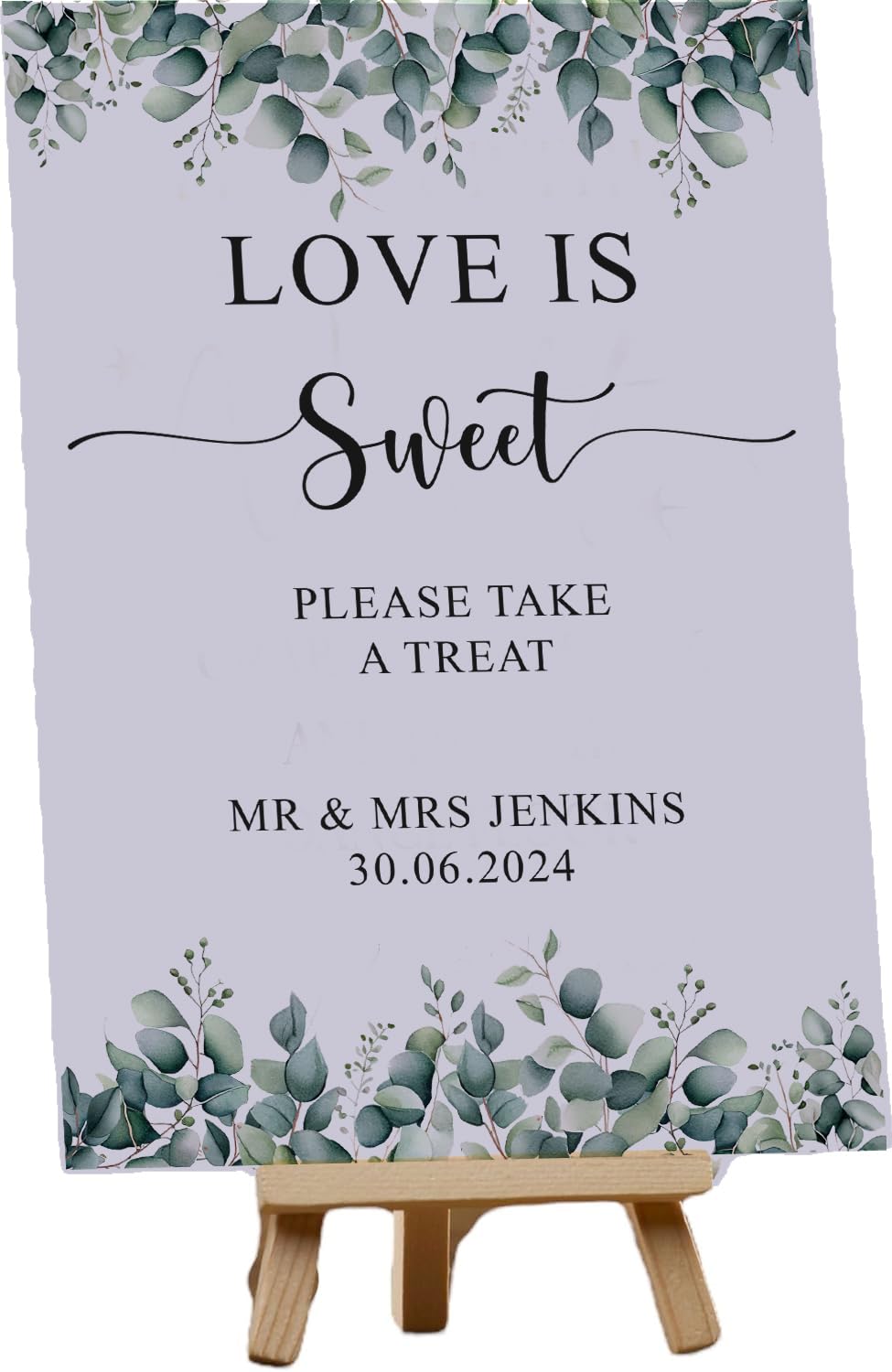 Personalised Wedding Love is Sweet Take a Treat Table Sign with Eucalyptus (Personalised Card and Easel)