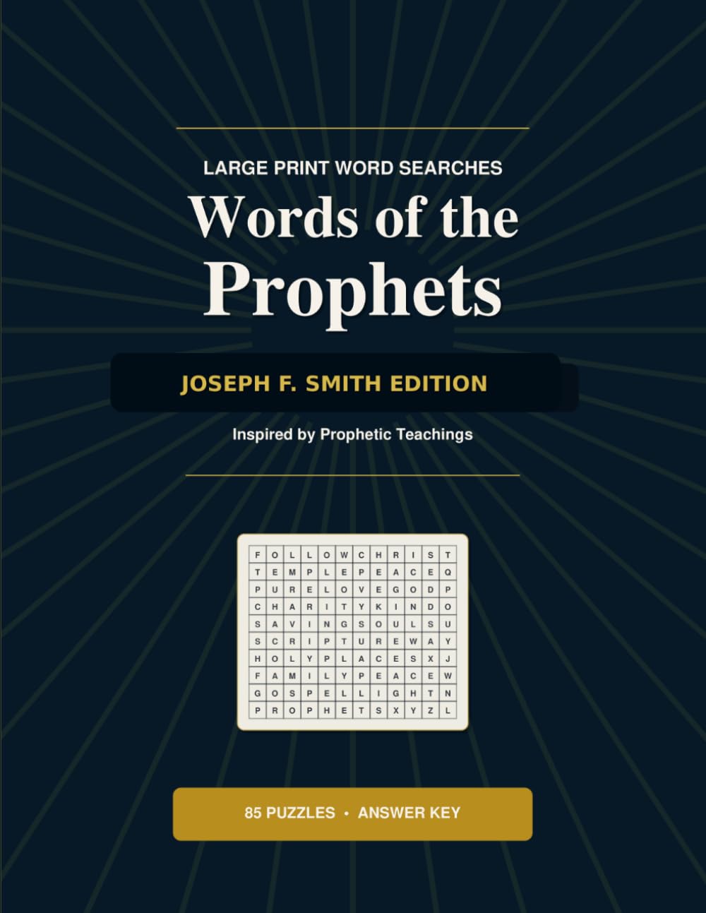 Words of the Prophets: Joseph F. Smith Edition - Large Print Word Searches Inspired by Prophetic Teachings